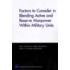 Factors to Consider in Blending Active and Reserve Manpower Within Military Units