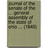 Journal Of The Senate Of The ... General Assembly Of The State Of Ohio ... (1849)