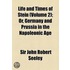 Life And Times Of Stein (Volume 2); Or, Germany And Prussia In The Napoleonic Age