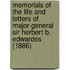 Memorials of the Life and Letters of Major-General Sir Herbert B. Edwardes (1886)