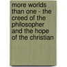 More Worlds Than One - The Creed Of The Philosopher And The Hope Of The Christian door Sir David Brewster