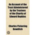 Account Of The Trust Administered By The Trustees Of The Charity Of Edward Hopkins