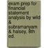 Exam Prep For Financial Statement Analysis By Wild & Subramanyam & Halsey, 8th Ed.