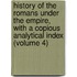 History Of The Romans Under The Empire, With A Copious Analytical Index (Volume 4)