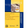 Multidisciplinary Methods For Analysis Optimization And Control Of Complex Systems door V. Capasso
