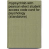 Mypsychlab With Pearson Etext Student Access Code Card For Psychology (Standalone) by Neil R. Carlson