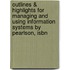 Outlines & Highlights For Managing And Using Information Systems By Pearlson, Isbn
