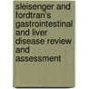 Sleisenger And Fordtran's Gastrointestinal And Liver Disease Review And Assessment by Anthony J. DiMarino