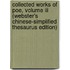 Collected Works Of Poe, Volume Iii (Webster's Chinese-Simplified Thesaurus Edition)