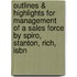 Outlines & Highlights For Management Of A Sales Force By Spiro, Stanton, Rich, Isbn