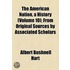 American Nation, A History (Volume 10); From Original Sources By Associated Scholars