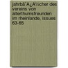 Jahrbã¯Â¿Â½Cher Des Vereins Von Alterthumsfreunden Im Rheinlande, Issues 63-65 door Verein Altertumsfreunden Von Rheinlande