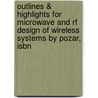 Outlines & Highlights For Microwave And Rf Design Of Wireless Systems By Pozar, Isbn door Cram101 Textbook Reviews