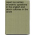Report On Certain Economic Questions In The English And Dutch Colonies In The Orient