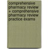 Comprehensive Pharmacy Review + Comprehensive Pharmacy Review Practice Exams door Leon Shargel