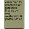 Exam Prep For Essentials Of Corporate Finance By Ross, Westerfield, & Jordan, 5th Ed. door Randolph W. Westerfield