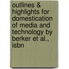 Outlines & Highlights For Domestication Of Media And Technology By Berker Et Al., Isbn door Cram101 Textbook Reviews