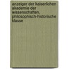 Anzeiger Der Kaiserlichen Akademie Der Wissenschaften, Philosophisch-Historische Klasse door Kaiserl. Akademie Der Wissenschaften In Wien. Philosophisch-Historische Klasse
