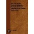 The Life of the General Lafayette, Marquis of France, General in the United States Army