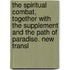 The Spiritual Combat, Together With The Supplement And The Path Of Paradise. New Transl
