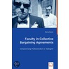 Faculty In Collective Bargaining Agreements - Compromising Professionalism Or Aiding It? door Nancy Hamer