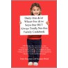 Dairy-Free And/Or Wheat-Free And/Or Soya-Free But Always Totally Nut-Free Family Cookbook by Suzanne Wood