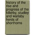 History Of The Rise And Progress Of The Killerby, Studley And Warlaby Herds Of Shorthorns