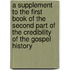 A Supplement To The First Book Of The Second Part Of The Credibility Of The Gospel History