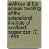 Address At The Annual Meeting Of The Educational Institute Of Scotland, September 17, 1853