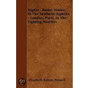 Nights - Rome, Venice, In The Aesthetic Eighties - London, Paris, In The Fighting Nineties by Elizabeth Robins Pennell