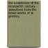 The Scepticism Of The Nineteenth Century - Selections From The Latest Works Of W. Gresley.