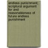 Endless Punishment; Scriptural Argument For And Reasonableness Of Future Endless Punishment