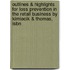 Outlines & Highlights For Loss Prevention In The Retail Business By Kimiecik & Thomas, Isbn