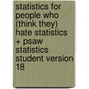 Statistics For People Who (think They) Hate Statistics + Psaw Statistics Student Version 18 door Neil J. Salkind