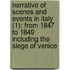 Narrative Of Scenes And Events In Italy (1); From 1847 To 1849 Including The Siege Of Venice