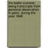 The Battle Summer; Being Transcripts From Personal Observation In Paris, During The Year 1848
