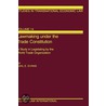 Lawmaking Under the Trade Constitution, a Study in Legislating by the World Trade Organization door Gail Evans