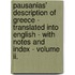Pausanias' Description Of Greece - Translated Into English - With Notes And Index - Volume Ii.