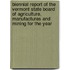 Biennial Report Of The Vermont State Board Of Agriculture, Manufactures And Mining For The Year