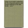 Rump Or An Exact Collection Of The Choycest Poems And Songs Relating To The Late Times - Vol Ii door Authors Various