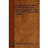 Examples For Practice In The Use Of Seven-Figure Logarithms - For The Use Of Schools And Colleges by Joseph Wolstenholme