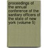 Proceedings Of The Annual Conference Of The Sanitary Officers Of The State Of New York (Volume 5)