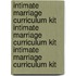 Intimate Marriage Curriculum Kit Intimate Marriage Curriculum Kit Intimate Marriage Curriculum Kit