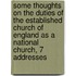 Some Thoughts On The Duties Of The Established Church Of England As A National Church, 7 Addresses