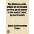 Children On The Plains; Or, The Reward Of Piety, By The Author Of 'The Jewish Twins'. By Aunt Friendly