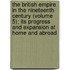 The British Empire In The Nineteenth Century (Volume 5); Its Progress And Expansion At Home And Abroad