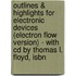 Outlines & Highlights For Electronic Devices (Electron Flow Version) - With Cd By Thomas L. Floyd, Isbn