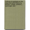Outlines & Highlights For The Essential World History By William J. Duiker, Jackson J. Spielvogel, Isbn door Reviews Cram101 Textboo