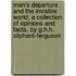 Man's Departure And The Invisible World; A Collection Of Opinions And Facts, By G.H.H. Oliphant-Ferguson