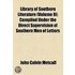 Library Of Southern Literature (Volume 8); Compiled Under The Direct Supervision Of Southern Men Of Letters